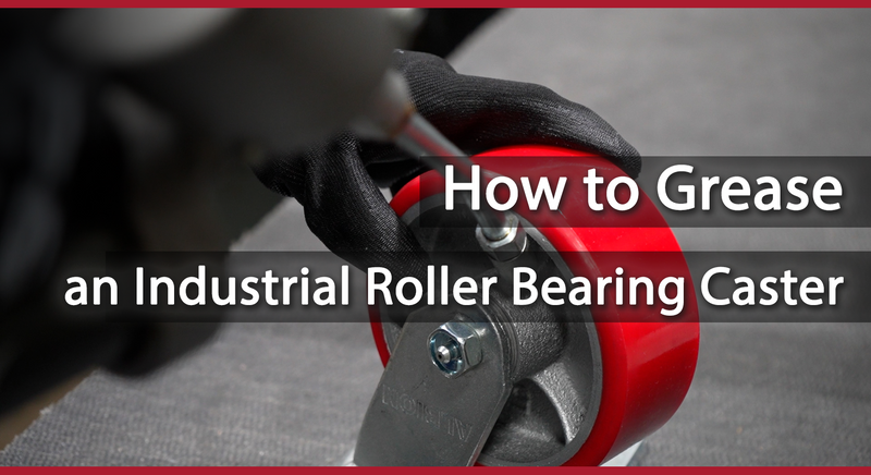 How to Grease an Industrial Roller Bearing Caster