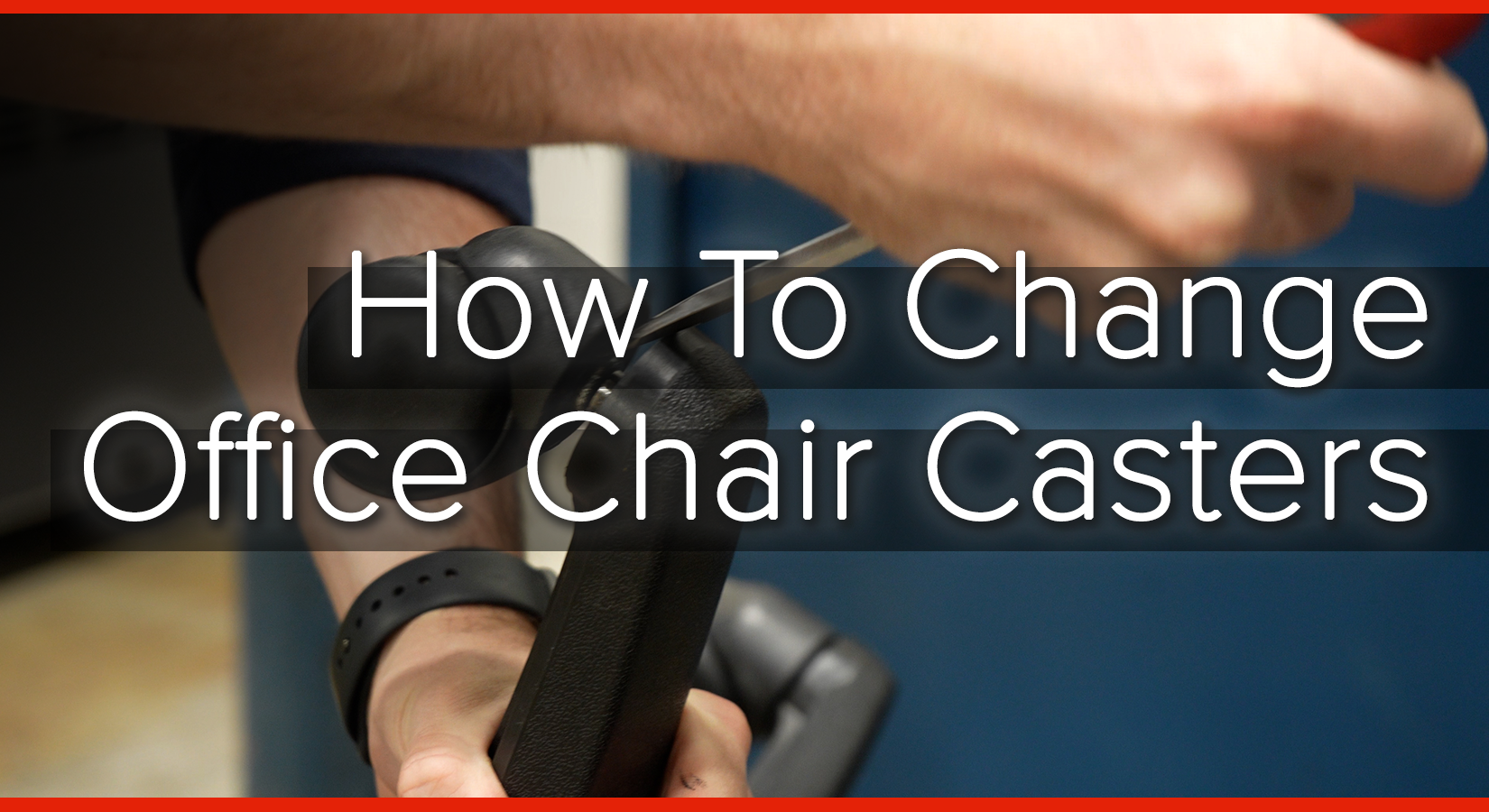 How To Change Chair Casters